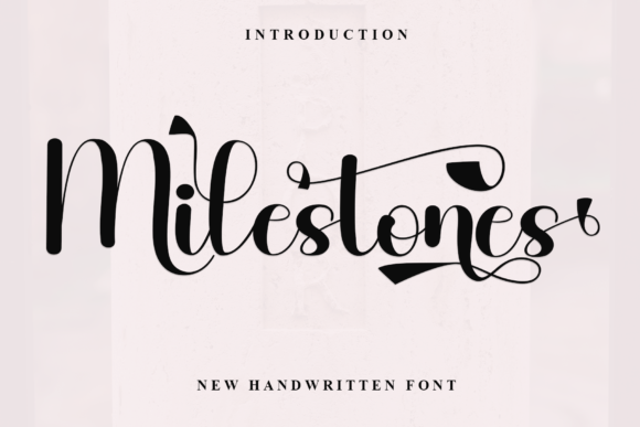 Milestones: A Handwritten Typeface for Authentic Brand Storytelling