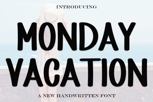Monday Vacation: The Handwritten Typeface for Authentic Branding