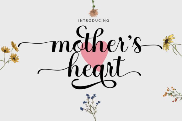 Mothers Hearts: The Script Typeface That Elevates Campaign Visuals