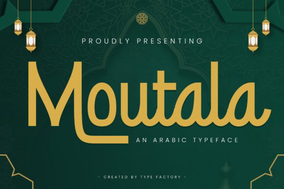 Moutala: The Elegant Arabic Typeface for Handmade Creators