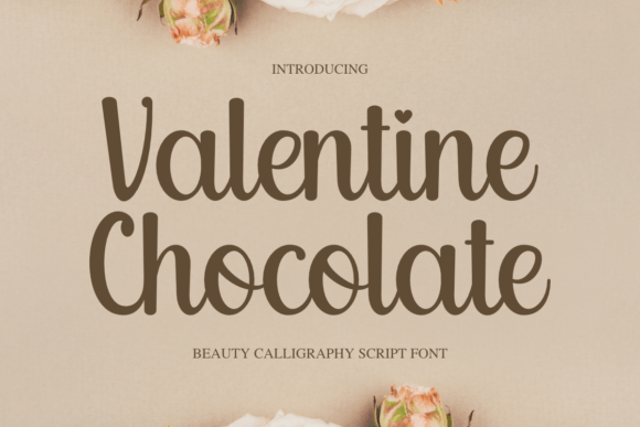Valentine Chocolate: The Elegant Typeface for Polished Branding