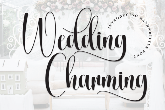 Why Wedding Charming Is the Perfect Typeface for Small Business Branding